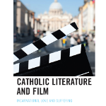 Book cover for Nancy Enright's Catholicism and Film showing a movie segment clapperboard in front of the Vatican. 