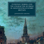 Book cover for Everyday Words and the Character of Prose in Nineteenth-Century Britain, depicting people bustling around town on an ominous english street in the nineteenth century. 