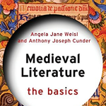 Book cover for Medieval Literature the basics by Angela Weisel. 